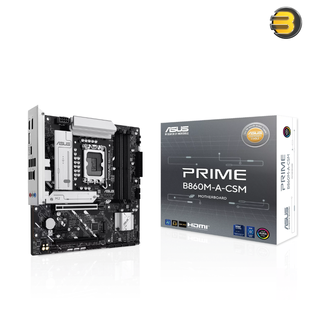 ASUS PRIME B860M-A-CSM – LGA1851 Socket & DDR5 8666+ MT/s — PCIe 5.0 x16, 2x M.2 Slots (1x Gen5) & USB 20Gbps Type-C
