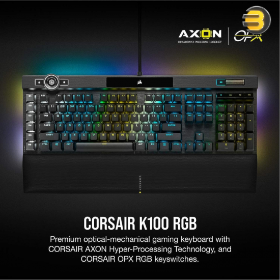 Corsair K100 RGB Optical-Mechanical Gaming Keyboard — CORSAIR OPX Switch — Black