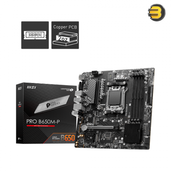 MSI PRO B650M-P – AMD AM5 DDR5 Motherboard, Dual Channel DDR5 7200+MHz (OC), Core Boost, Memory Boost, 6-layer 2oz PCB, PCIe 4.0 & Gen4 M.2, 2.5G LAN, Audio Boost, Steel Armor