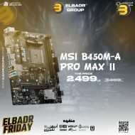 MSI B450M-A PRO MAX II Motherboard — mATX, Supports AMD 5000/4000/3000/2000/1000 Series AM4 Processors, M.2, SATA 6G, USB 3.2 Gen 1, DDR4, HDMI/DVI, 2.5Gbps LAN